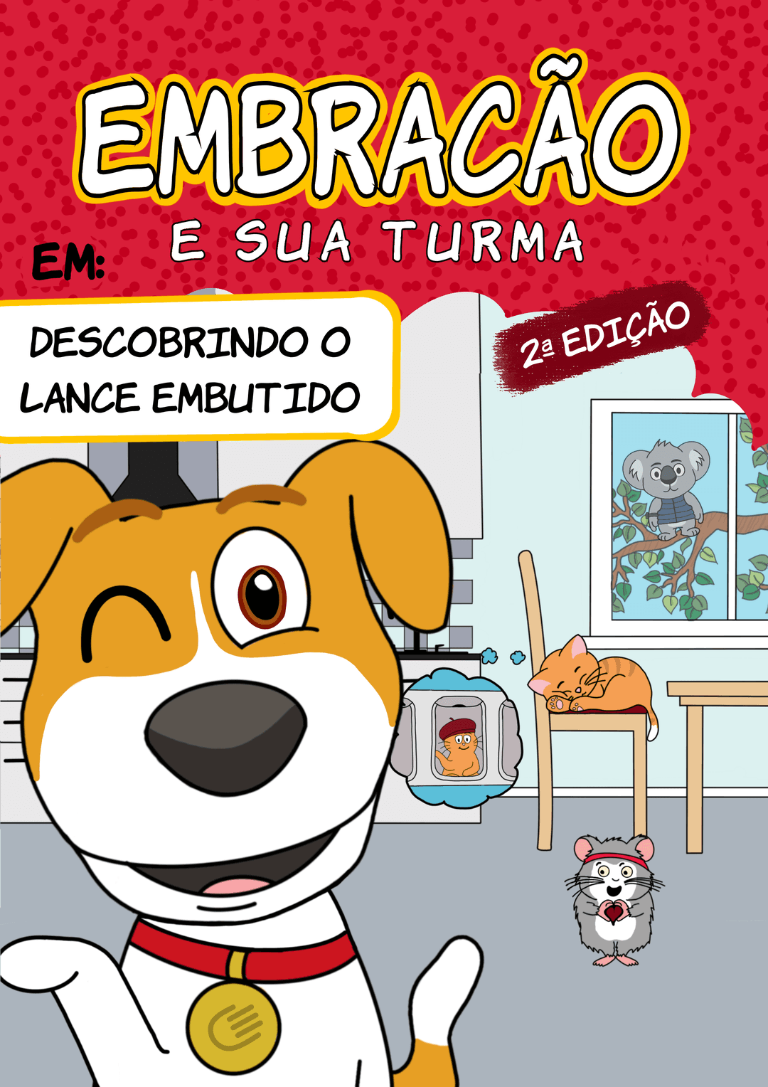 Embracão e sua turma em: Descobrindo o lance embutido