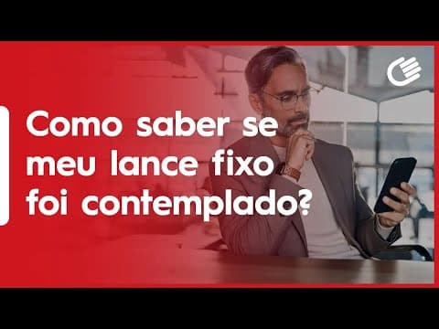 Como Saber se Meu Lance Fixo foi Contemplado?