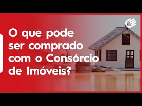 Consórcio de Imóveis - O Que Comprar 