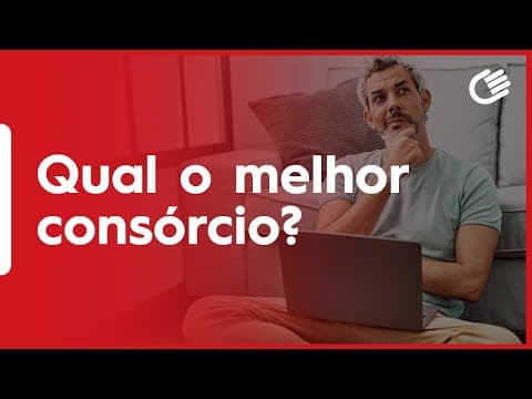 Qual é o Melhor Consórcio?